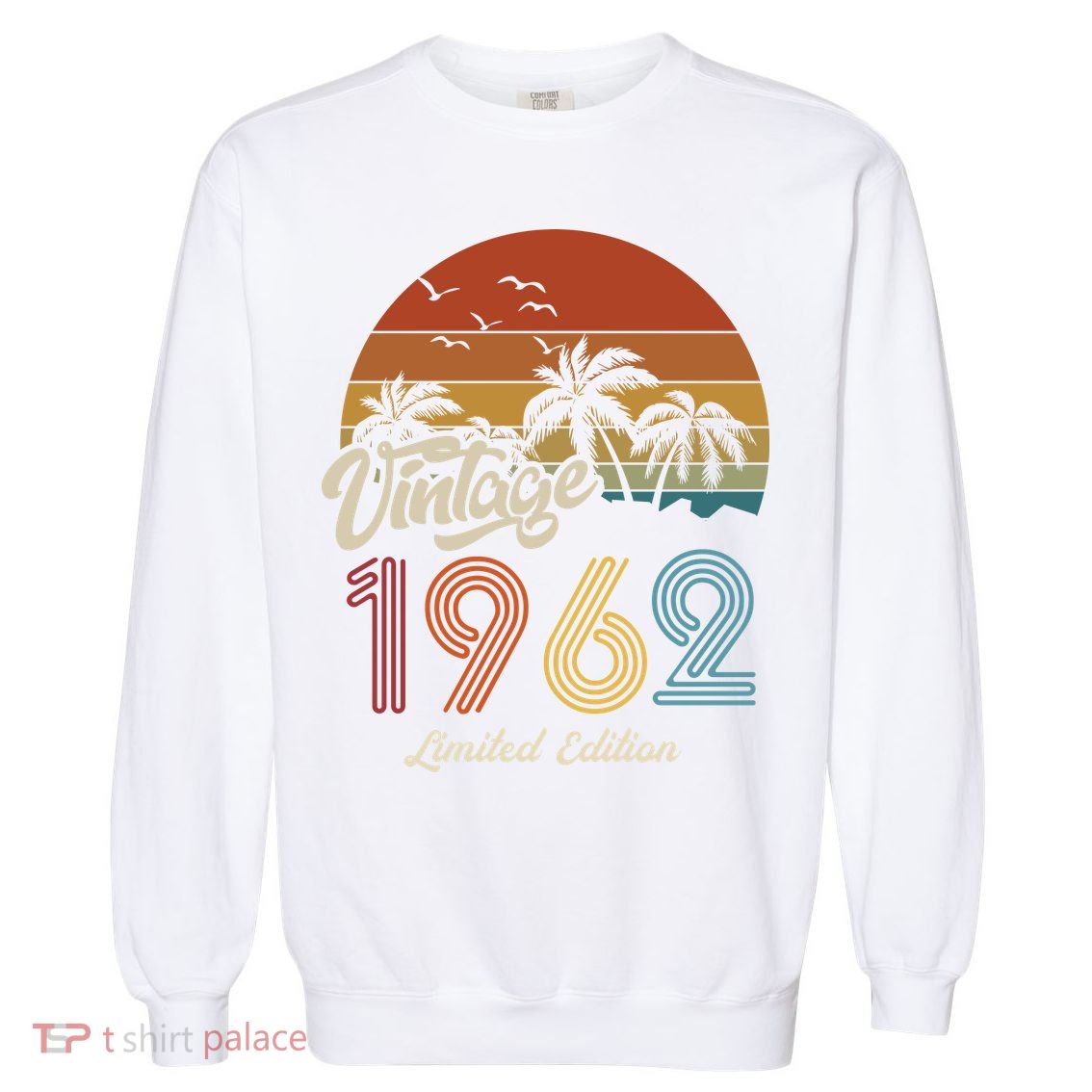 61st Birthday Vintage Limited Edition 1962 Garment-Dyed Sweatshirt