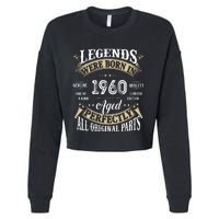 62th Birthday Vintage Legends Born In 1960 Cropped Pullover Crew