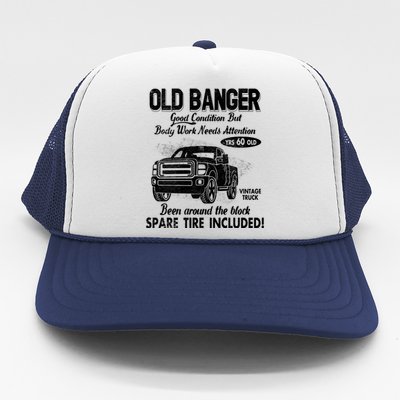 60th Birthday Vintage Old Banger 60 Years Old Good Condition But Bodywork Needs Trucker Hat