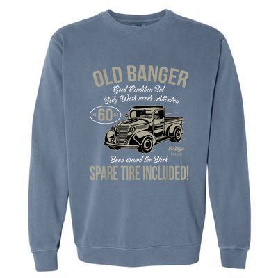 60th Birthday Vintage Old Banger 60 Years Old  Gift Retro Garment-Dyed Sweatshirt