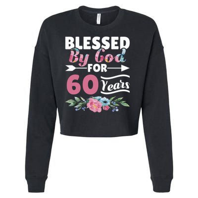60th Birthday Woman Man Blessed By God For 60 Years Cropped Pullover Crew