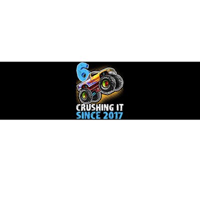 6 Crushing It Since 2017 Monster Truck 6th Birthday Bumper Sticker