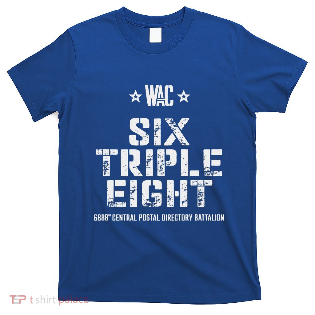 6888th Central Postal Directory Battalion 6 Triple 8th T-Shirt