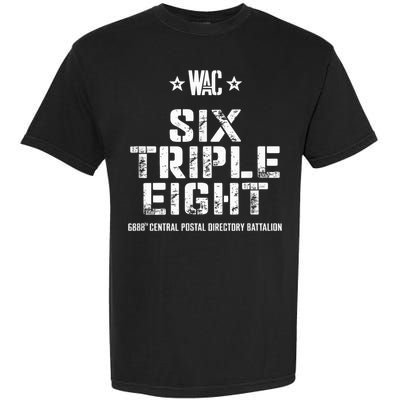 6888th Central Postal Directory Battalion 6 Triple 8th Garment-Dyed Heavyweight T-Shirt