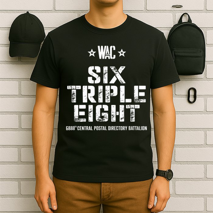 6888th Central Postal Directory Battalion 6 Triple 8th T-Shirt