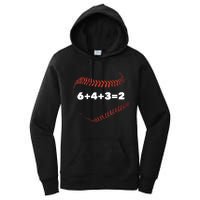 6+4+3=2 Double Play Baseball Player Gift Baseball Saying TShirt Women's Pullover Hoodie