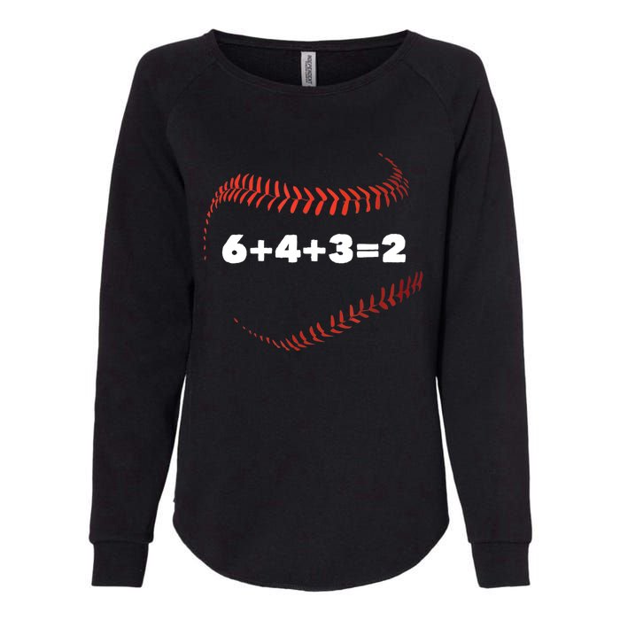 6+4+3=2 Double Play Baseball Player Gift Baseball Saying TShirt Womens California Wash Sweatshirt