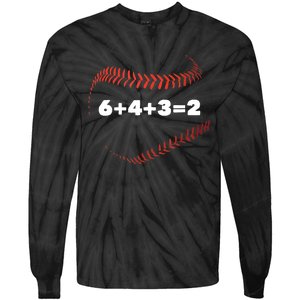 6+4+3=2 Double Play Baseball Player Gift Baseball Saying TShirt Tie-Dye Long Sleeve Shirt