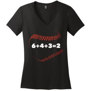 6+4+3=2 Double Play Baseball Player Gift Baseball Saying TShirt Women's V-Neck T-Shirt