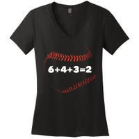 6+4+3=2 Double Play Baseball Player Gift Baseball Saying TShirt Women's V-Neck T-Shirt