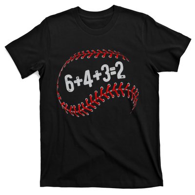 6+4+3=2 Double Play Baseball Player Fun Baseball Saying T-Shirt