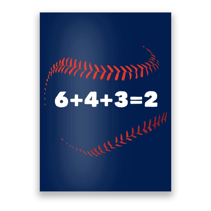 6+4+3=2 Double Play Baseball Player Gift Baseball Saying Poster