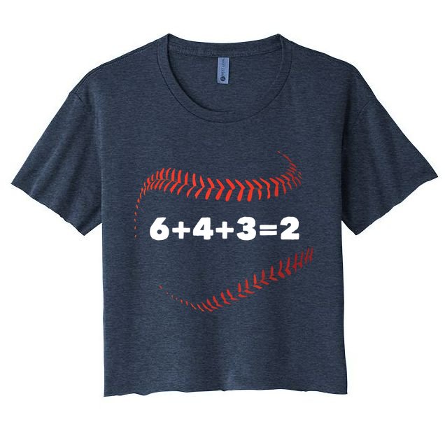 6+4+3=2 Double Play Baseball Player Gift Baseball Saying Women's Crop Top Tee
