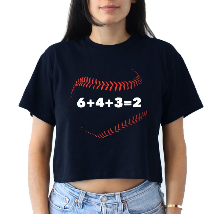 6+4+3=2 Double Play Baseball Player Gift Baseball Saying Women's Crop Top Tee