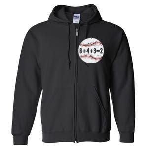 6+4+3=2 Double Play Baseball Gift for teacher day Full Zip Hoodie