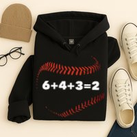6+4+3=2 Double Play Baseball Player Gift Baseball Saying Hoodie
