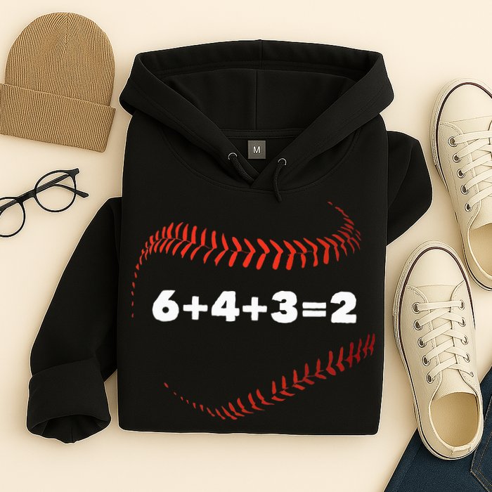 6+4+3=2 Double Play Baseball Player Gift Baseball Saying Hoodie