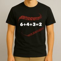 6+4+3=2 Double Play Baseball Player Gift Baseball Saying T-Shirt