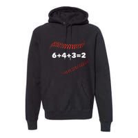 6+4+3=2 Double Play Baseball Player Gift Baseball Saying Premium Hoodie