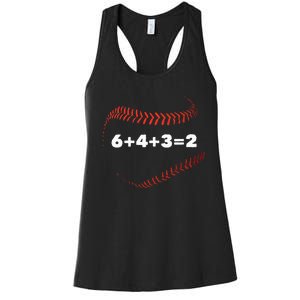 6+4+3=2 Double Play Baseball Player Gift Baseball Saying Women's Racerback Tank