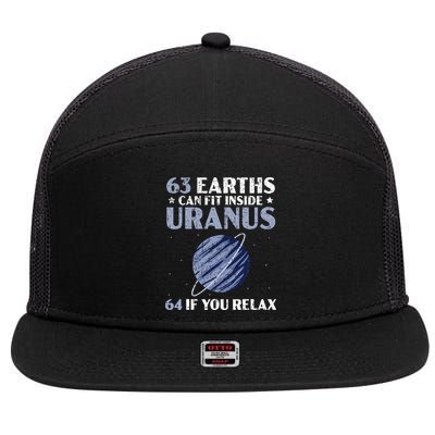 63 Earths Can Fit Inside Uranus 64 If You Relax Astronomy 7 Panel Mesh Trucker Snapback Hat