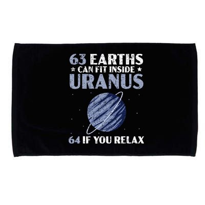63 Earths Can Fit Inside Uranus 64 If You Relax Astronomy Microfiber Hand Towel