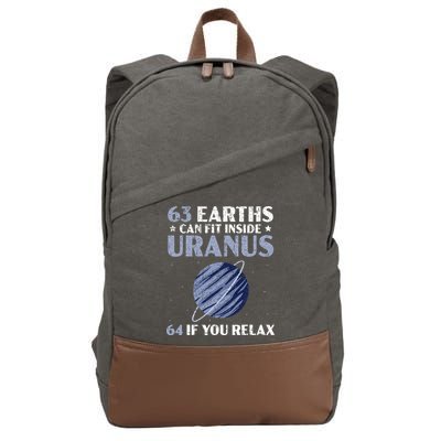 63 Earths Can Fit Inside Uranus 64 If You Relax Astronomy Cotton Canvas Backpack