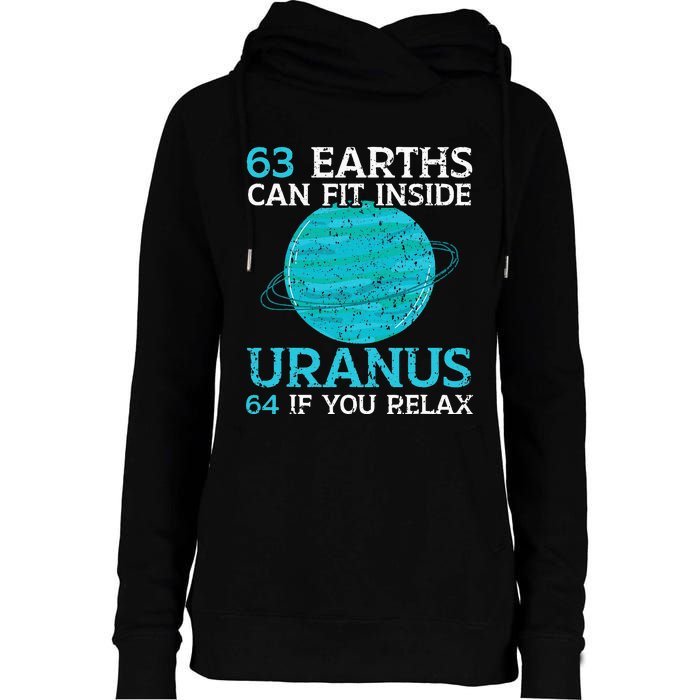 63 Earths Can Fit Inside Uranus 64 If You Relax Astronomy Womens Funnel Neck Pullover Hood