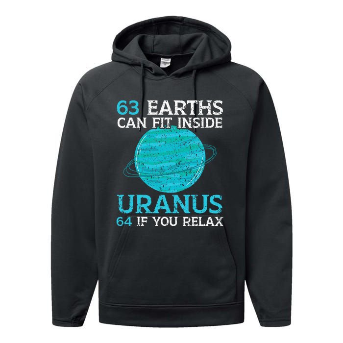 63 Earths Can Fit Inside Uranus 64 If You Relax Astronomy Performance Fleece Hoodie