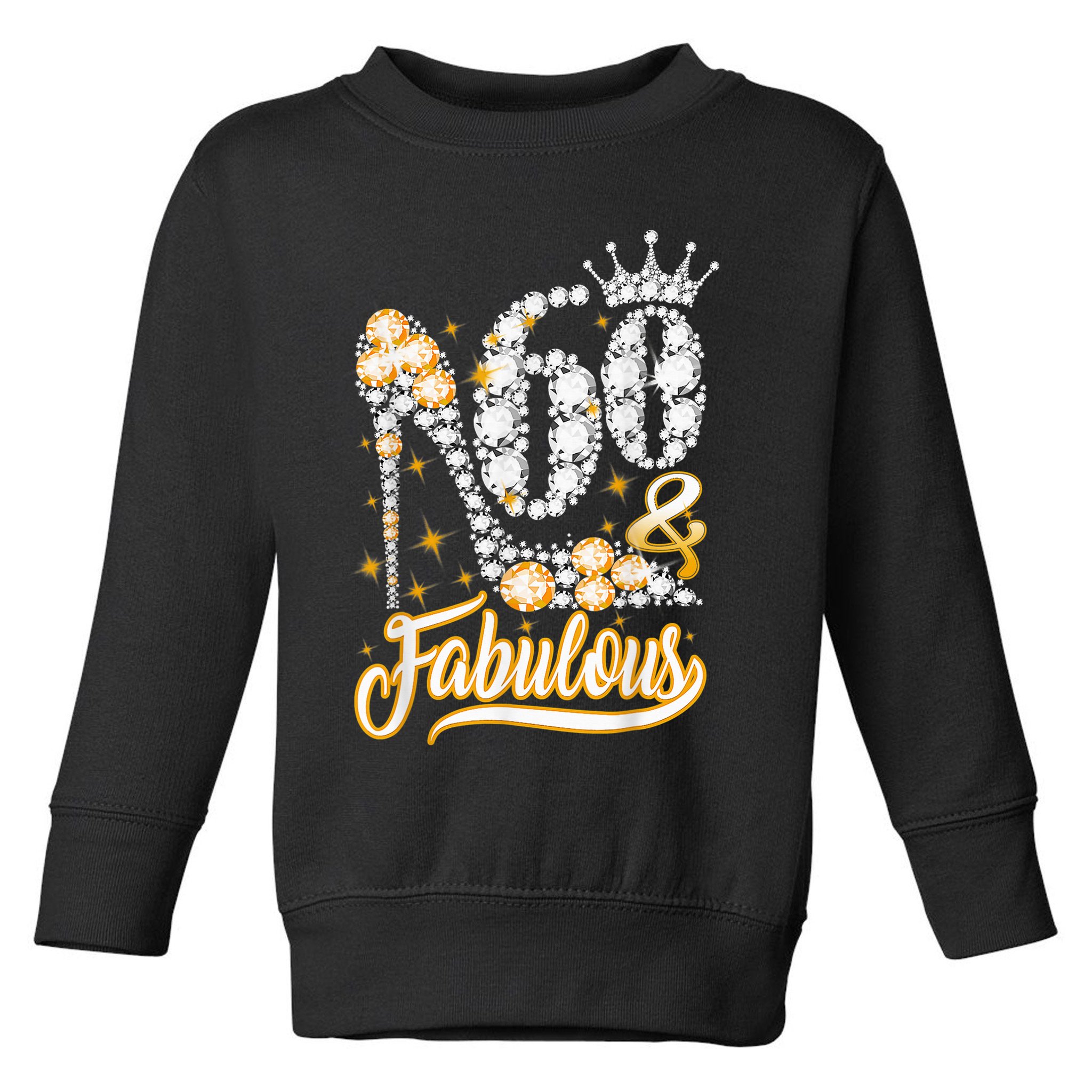 60 & Fabulous 60 Years Old 60th Birthday Diamond Crown Shoes Toddler Sweatshirt