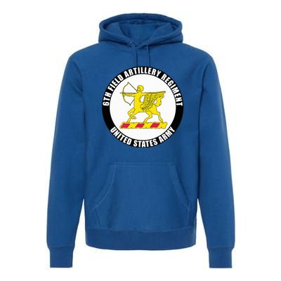 6th Field Artillery Regiment United States Army Veteran Premium Hoodie