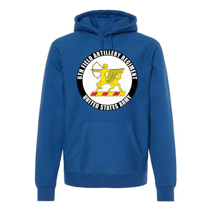 6th Field Artillery Regiment United States Army Veteran Premium Hoodie