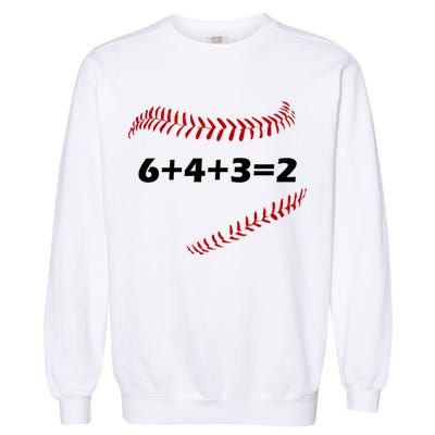 6+4+3=2 Funny Baseball Double Play Garment-Dyed Sweatshirt