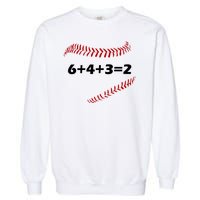 6+4+3=2 Funny Baseball Double Play Garment-Dyed Sweatshirt