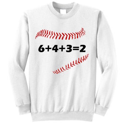 6+4+3=2 Funny Baseball Double Play Sweatshirt