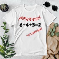 6+4+3=2 Funny Baseball Double Play Premium T-Shirt