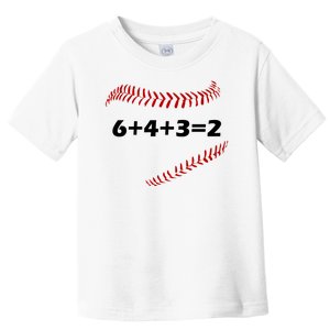 6+4+3=2 Funny Baseball Double Play Toddler T-Shirt