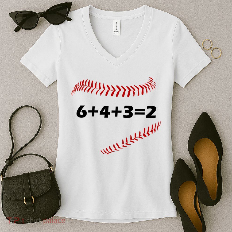 6+4+3=2 Funny Baseball Double Play Women's V-Neck T-Shirt