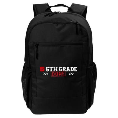 6th Grade Done Last Day of School 6th Grade Graduation Backpack
