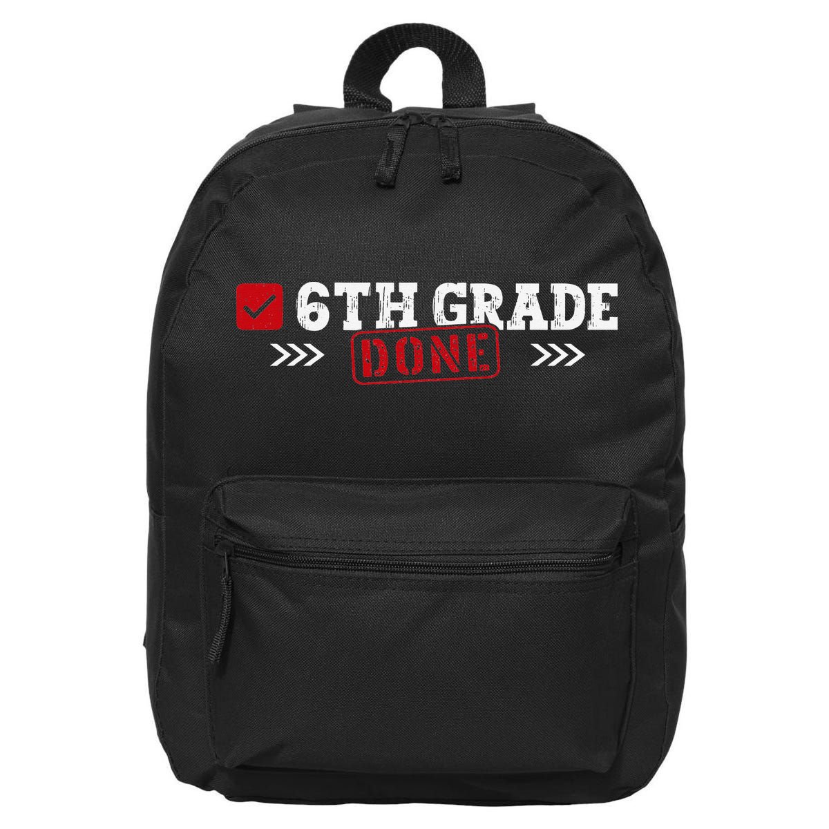 6th Grade Done Last Day of School 6th Grade Graduation 16 in Basic Backpack