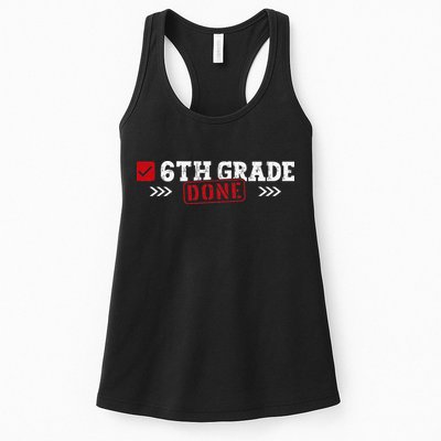 6th Grade Done Last Day of School 6th Grade Graduation Womens Tank Top