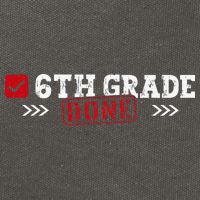 6th Grade Done Last Day of School 6th Grade Graduation Cotton Canvas Backpack