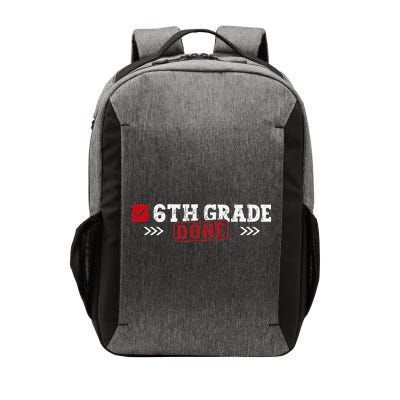 6th Grade Done Last Day of School 6th Grade Graduation Vector Backpack