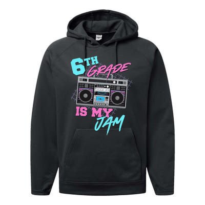 6th Grade Is My Jam Vintage 80s Boombox Last Day Of School Performance Fleece Hoodie