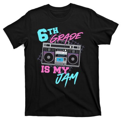 6th Grade Is My Jam Vintage 80s Boombox Last Day Of School T-Shirt