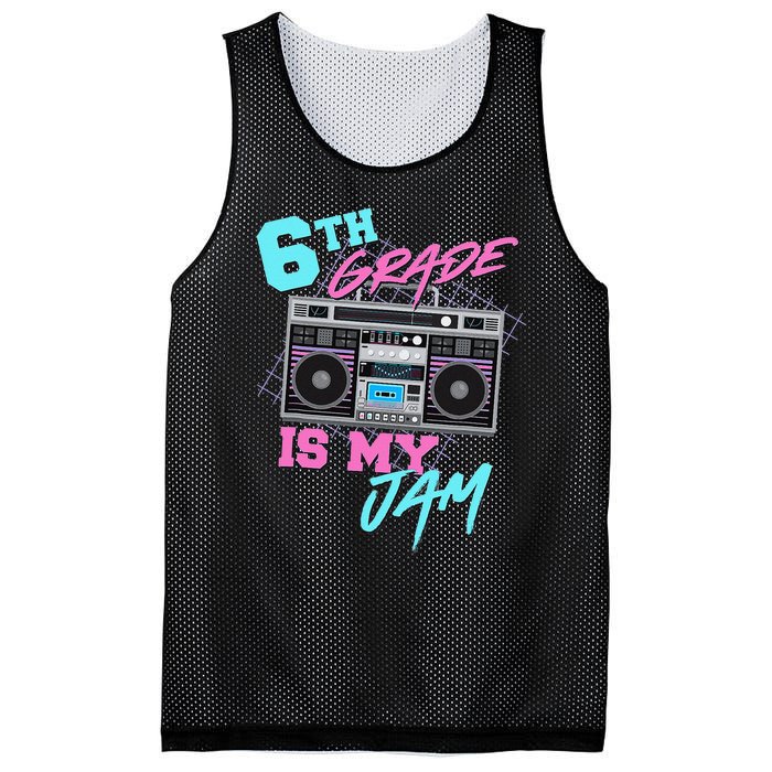 6th Grade Is My Jam Vintage 80s Boombox Last Day Of School Mesh Reversible Basketball Jersey Tank