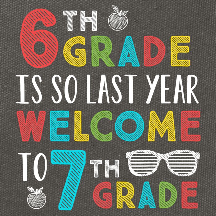 6th Grade Is So Last Year Welcome To 7th Grade Teachers Gift Cotton Canvas Backpack