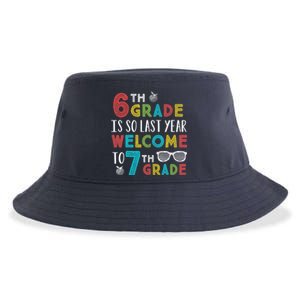 6th Grade Is So Last Year Welcome To 7th Grade Teachers Gift Sustainable Bucket Hat