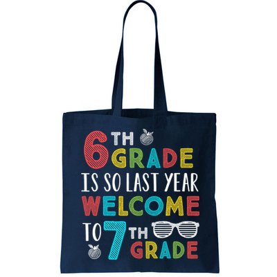 6th Grade Is So Last Year Welcome To 7th Grade Teachers Gift Bag