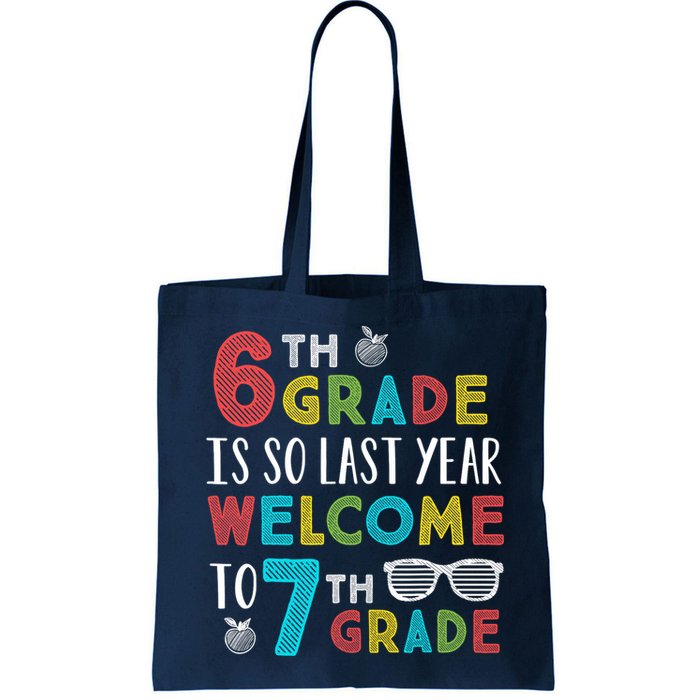 6th Grade Is So Last Year Welcome To 7th Grade Teachers Gift Bag